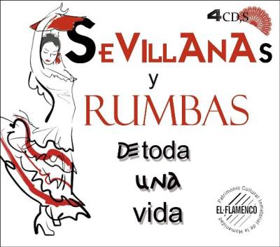 Sevillanas y rumbas de toda una vida