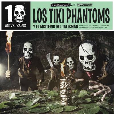 Los Tiki Phantoms y el misterio del talismán - Vinilo