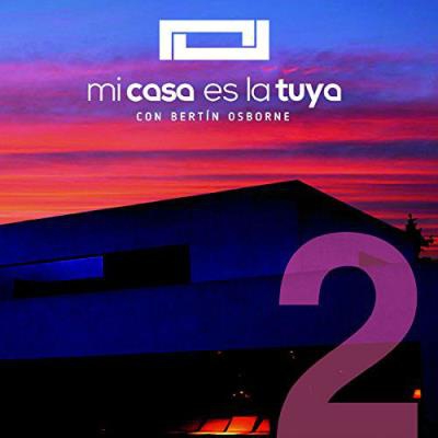 Mi casa es la tuya (Volumen 2)