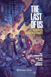 The Last of Us: Sueños americanos características