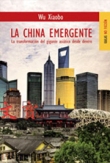 La China emergente