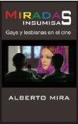 Miradas insumisas. Gays y lesbianas en el cine precio