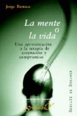 La mente o la vida. Una aproximación a la terapia de aceptación y compromiso características