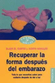 Recuperar la forma después del embarazo características