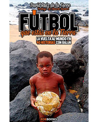 Futbol que estás en la Tierra características