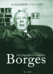 Borges. Una biografía en imágenes