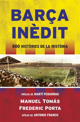 Barça Inedit características