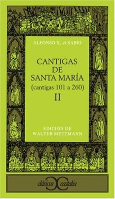 Cantigas de santa maría, ii