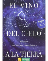 El vino del cielo a la tierra características