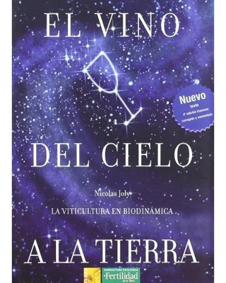 El vino del cielo a la tierra