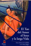 Tao del amor, el sexo y la larga vida en oferta