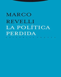 La política perdida características