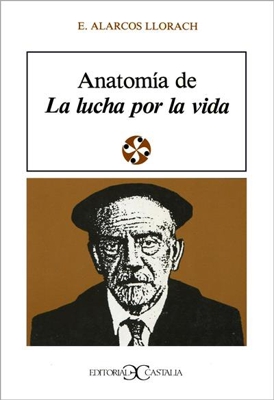 Anatomía de la lucha por la vida