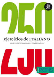 250 ejercicios de italiano. Manual práctico de autoaprendizaje de nivel básico (A1-A2) + CD precio