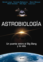 Astrobiologia: Un puente entre el Big Bang y la vida en oferta