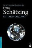 El lado oscuro características