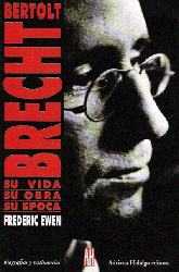 Bertolt Brecht. Su vida, su obra en oferta