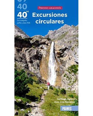 40+1 excursiones circulares Pirineo Aragonés