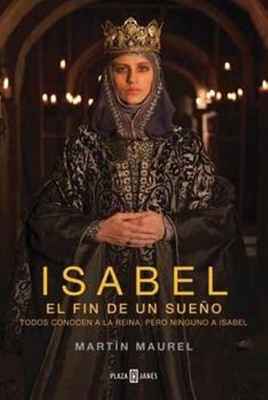 Isabel 3. El fin de un sueño