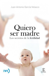 Quiero ser madre. Los secretos de la fertilidad precio