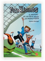 Los Futbolísimos 2. El misterio de los siete goles en propia puerta características