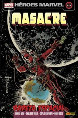 Masacre 10. Rareza espacial. Héroes Marvel