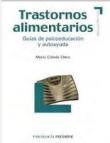 Trastornos alimentarios: guías psicoeducación y autoayuda precio