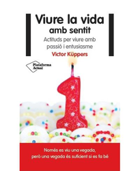 Viure la vida amb sentit en oferta