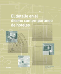 El detalle en el diseño contemporáneo de hoteles en oferta