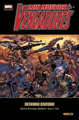 Los Nuevo Vengadores 10. Reinado Oscuro. Invasión secreta. Marvel Deluxe