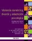 Violencia doméstica, divorcio y adaptación psicológica