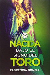 Nacida bajo el signo del toro precio