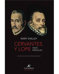 Cervantes y Lope. Vida paralelas características