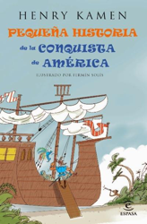 Pequeña historia de la conquista de América precio