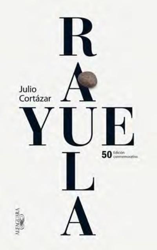 Rayuela. 50ª edición conmemorativa en oferta