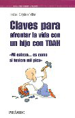 Claves para afrontar la vida con un hijo con TDAH precio