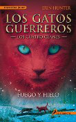 Los gatos guerreros 2. Fuego y hielo en oferta