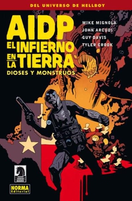 AIDP 17. El Infierno en la Tierra 2. Dioses y monstruos