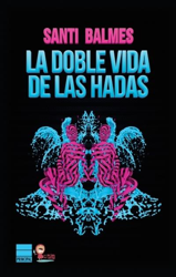 La doble vida de las hadas en oferta