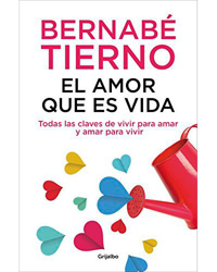 El amor que es vida: Todas las claves de vivir para amar y amar para vivir en oferta