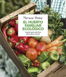 El huerto familiar ecológico características