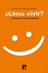 Cómo vivir. Acerca de la buena vida en oferta