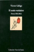 El sueño verdadero. Poesía 1988-2002 precio