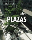 Mini plazas