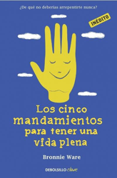 Los cinco mandamientos para tener una vida plena en oferta