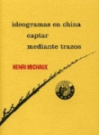 Ideogramas en China captar mediante trazos