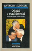 Oficial y confidencial. La vida secreta de J. Edgar Hoover en oferta