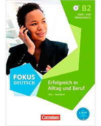 Fokus Deutsch: Erfolgreich im Alltag und im Beruf (Nivel B2) en oferta