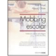 Mobbing escolar en oferta