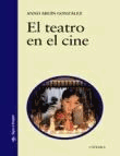 El teatro en el cine características